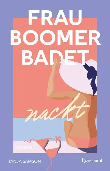 Cover: Frau Boomer badet nackt