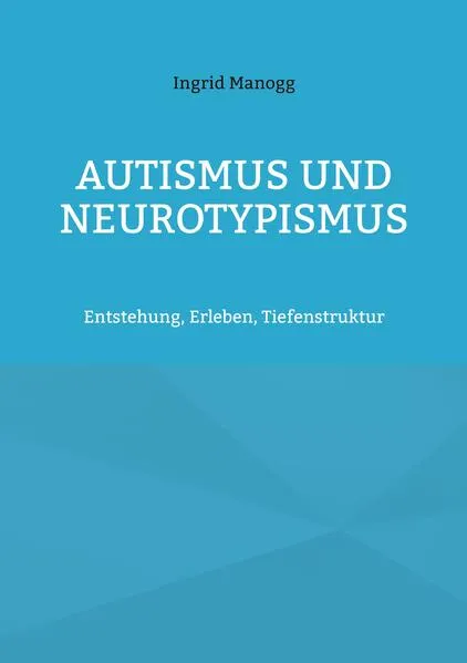 Cover: Autismus und Neurotypismus