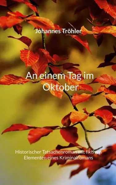 Cover: An einem Tag im Oktober