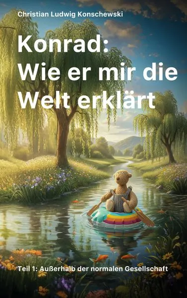 Cover: Konrad: Wie er mir die Welt erklärt