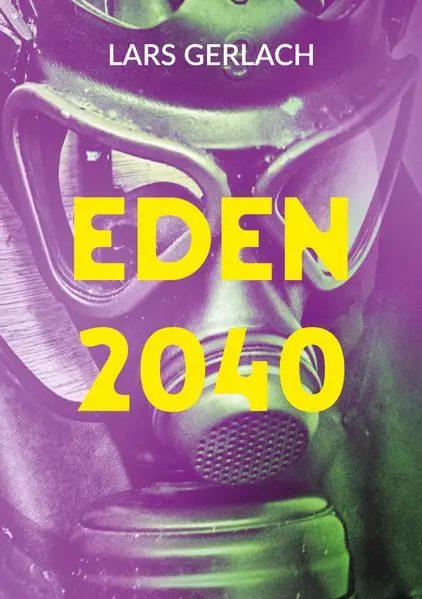Cover: Eden 2040