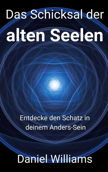Cover: Das Schicksal der alten Seelen