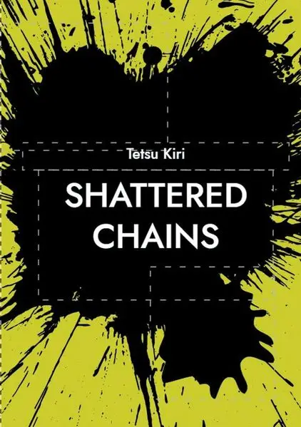 Cover: Shattered chains