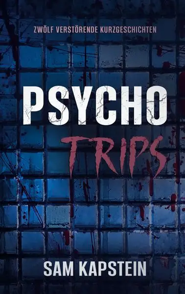 Cover: Psycho-Trips