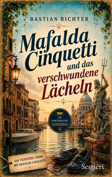 Cover: Mafalda Cinquetti und das verschwundene Lächeln