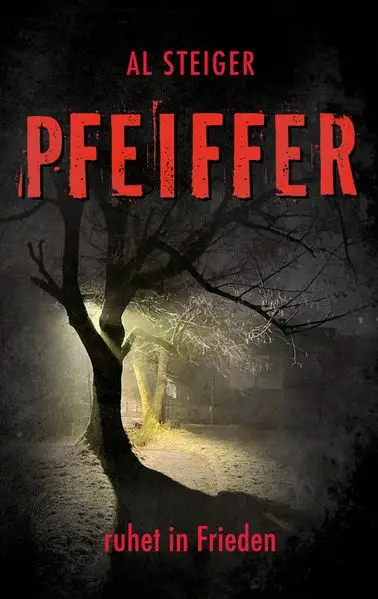 Cover: Pfeiffer - Ruhet in Frieden