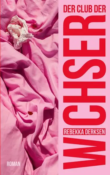 Cover: Der Club der Wichser