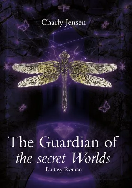 Cover: The Guardian of the secret Worlds