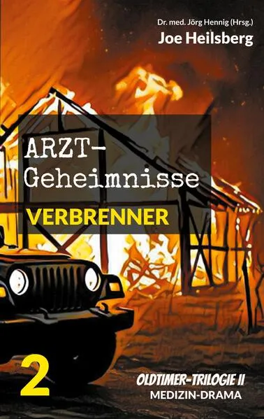 Arztgeheimnisse (Oldtimer-Trilogie II)