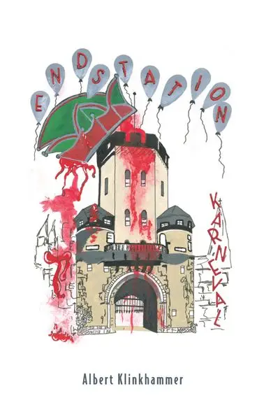 Cover: Endstation Karneval