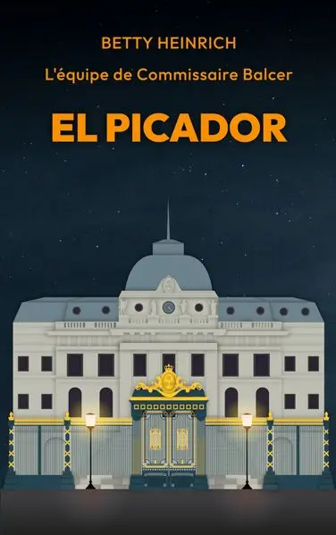 Cover: El Picador - L'équipe de Commissaire Balcer