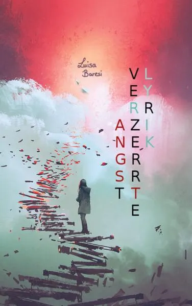 Cover: Angstverzerrte Lyrik