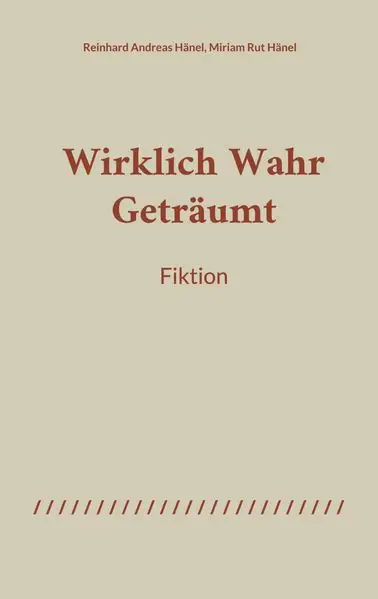 Cover: WirklichWahrGeträumt