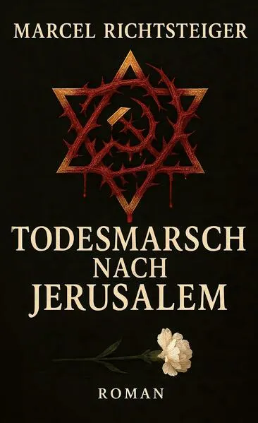 Cover: Todesmarsch nach Jerusalem