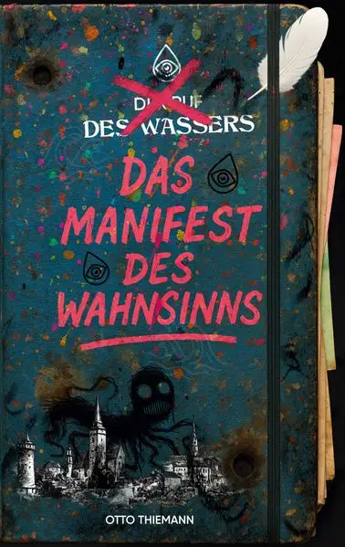 Cover: Das Manifest des Wahnsinns