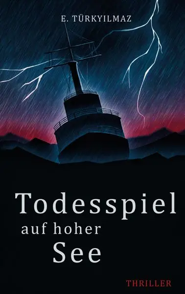 Cover: Todesspiel auf hoher See