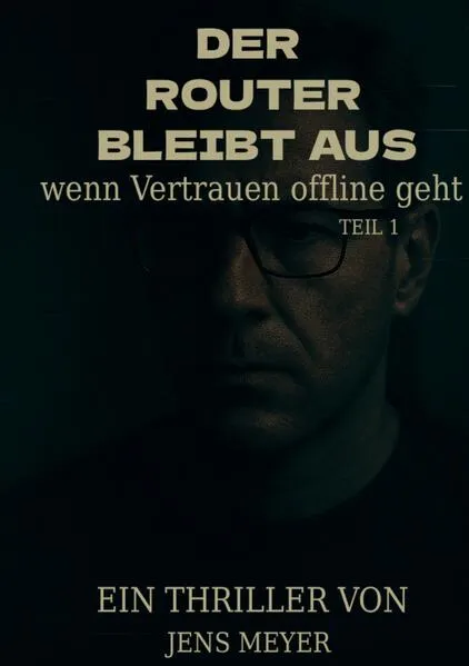 Cover: Der Router bleibt aus