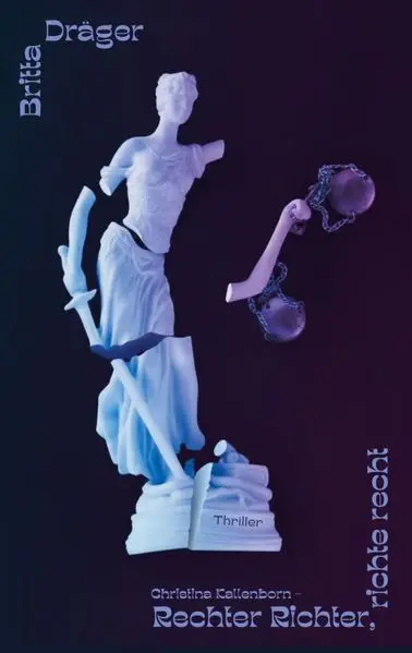 Cover: Rechter Richter, richte recht