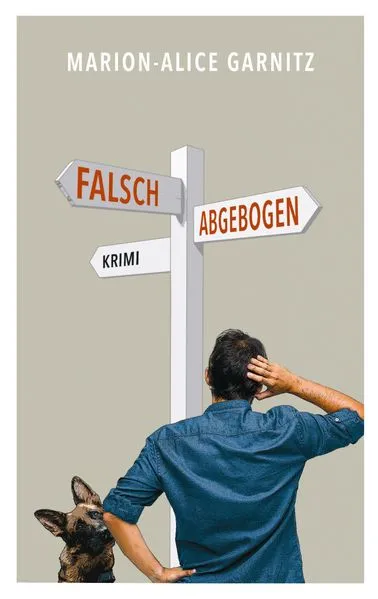 Cover: Falsch abgebogen