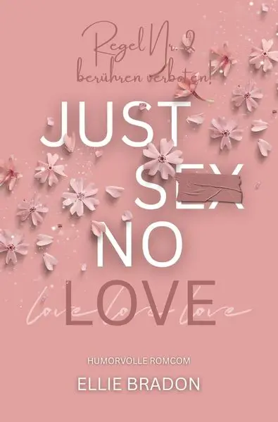 JUST SEX NO LOVE
