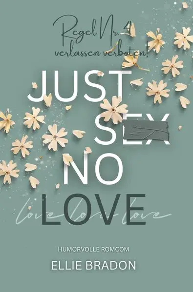 Cover: JUST SEX NO LOVE