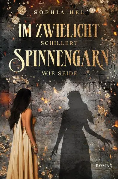 Cover: Im Zwielicht schillert Spinnengarn wie Seide