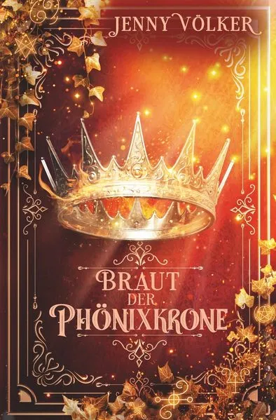 Cover: Braut der Phönixkrone: Band 4