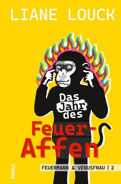 Cover: Das Jahr des Feuer-Affen