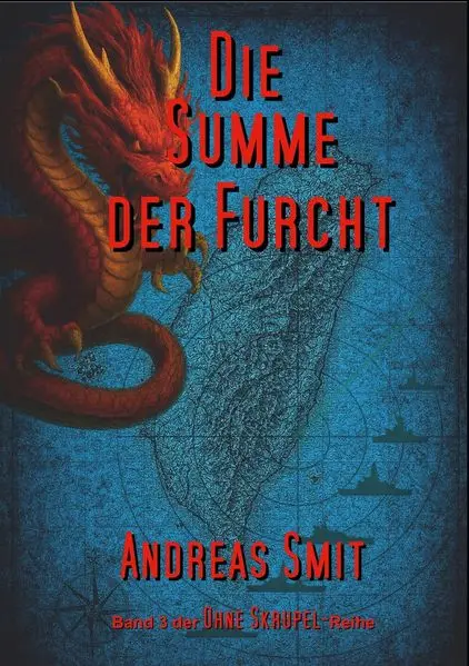 Cover: Die Summe der Furcht