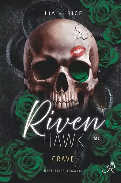 Cover: Riven Hawk: Crave (Band 2) Dark Biker Romance