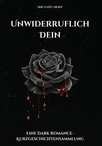 Cover: Unwiderruflich Dein