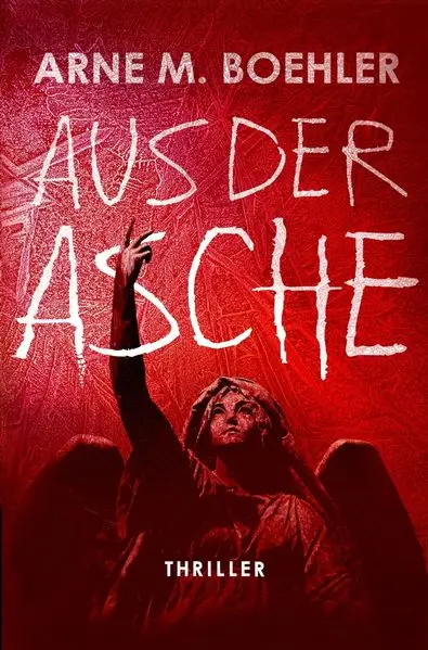 Cover: Aus der Asche