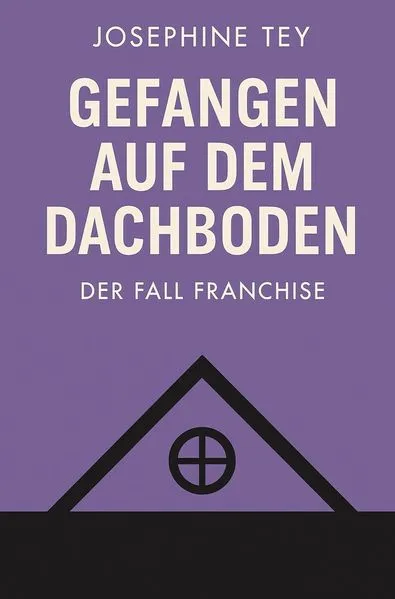 Cover: Gefangen auf dem Dachboden
