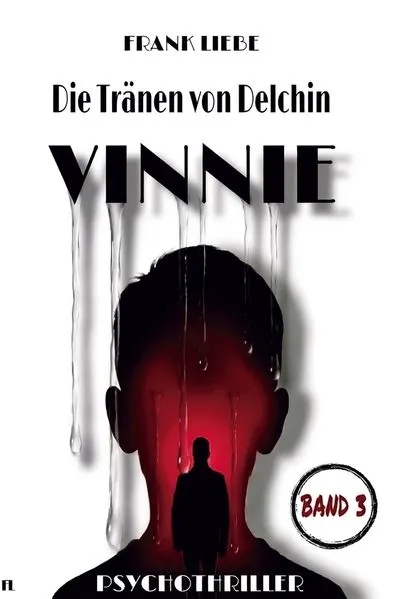 Cover: Die Tränen von Delchin - VINNIE