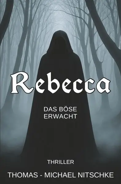Cover: Rebecca – Das Böse erwacht