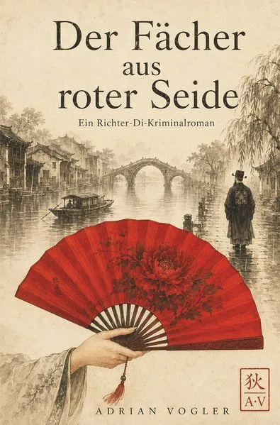 Cover: Der Fächer aus roter Seide