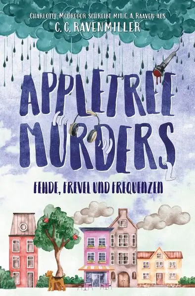 Cover: Appletree Murders – Fehde, Frevel und Frequenzen