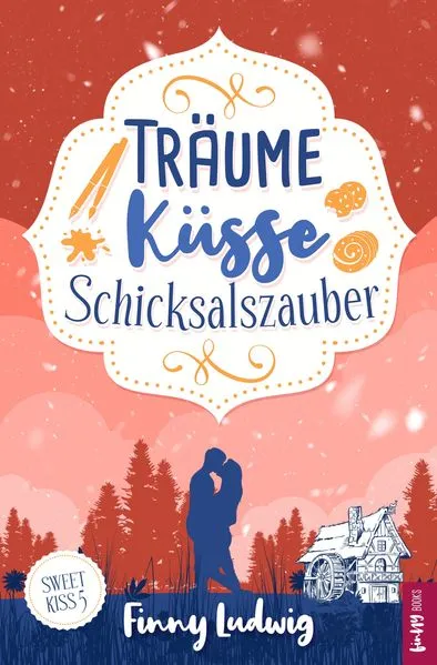 Träume Küsse Schicksalszauber