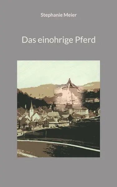 Cover: Das einohrige Pferd