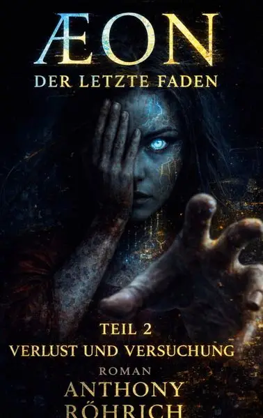 Aeon der letzte Faden