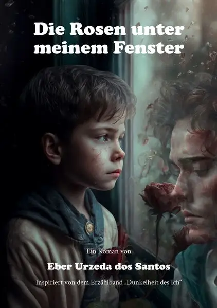 Cover: Die Rosen unter meinem Fenster