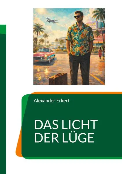 Das Licht der Lüge
