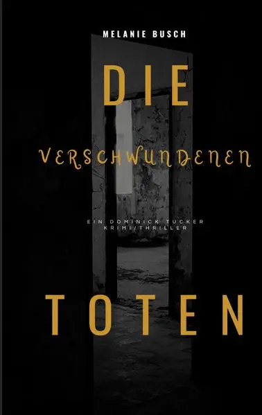 Cover: Die verschwundenen Toten