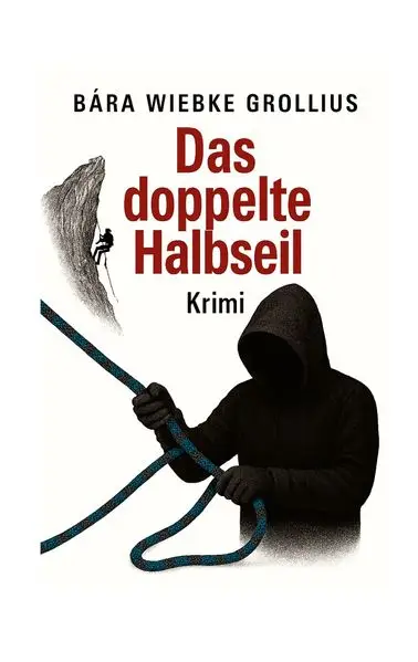 Cover: Das doppelte Halbseil