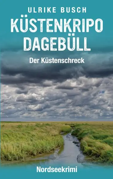 Küstenkripo Dagebüll - Der Küstenschreck