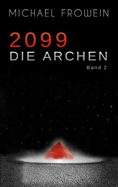 2099 - Die Archen