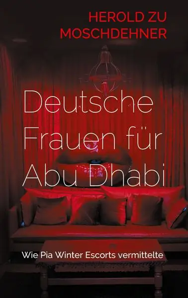Cover: Deutsche Frauen für Abu Dhabi