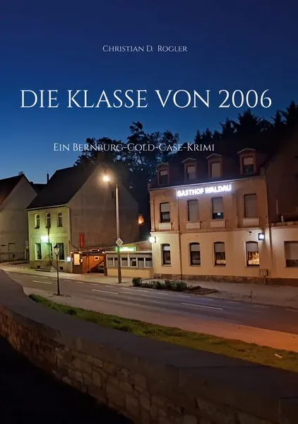 Cover: Die Klasse von 2006