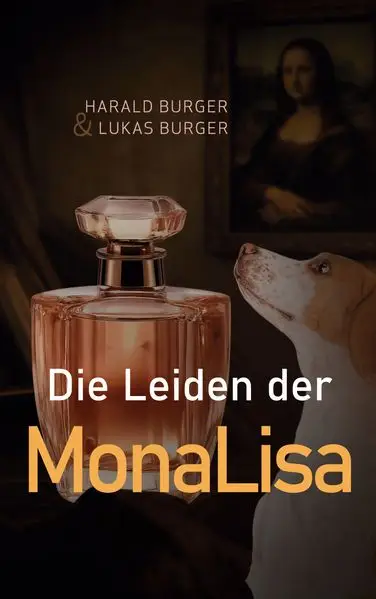 Cover: Die Leiden der MonaLisa