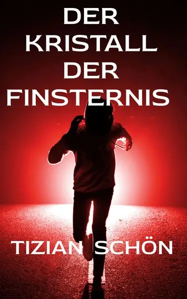 Cover: Der Kristall der Finsternis